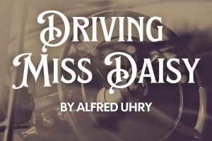 Driving Miss Daisy