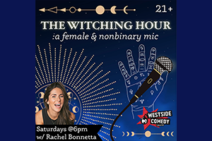 The Witching Hour: A Female and Nonbinary Mic