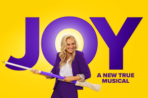 Joy: A New True Musical