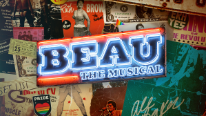 Beau the Musical