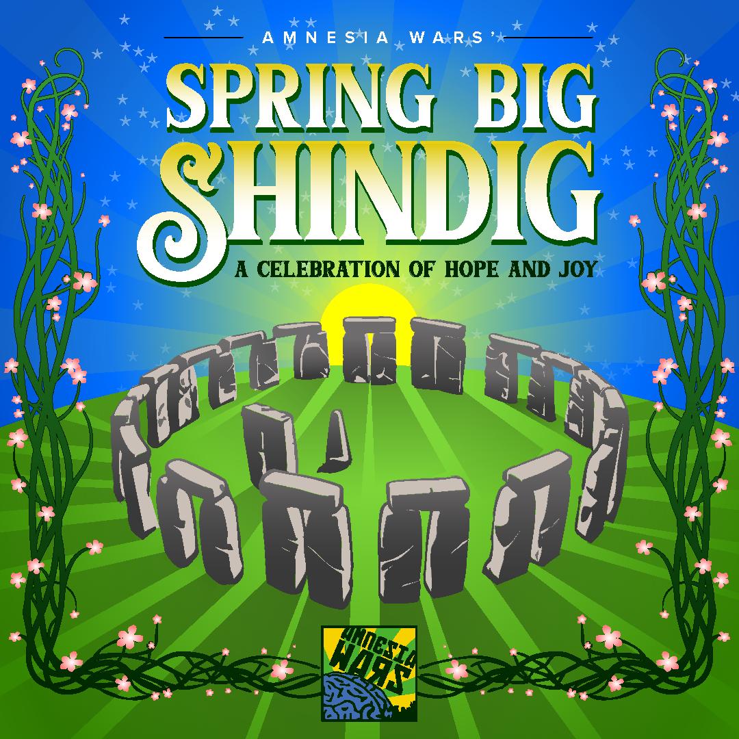 Spring Shin Dig 2020 Amnesia Wars’ Spring Big Shindig - TheaterMania.com