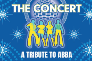 The Concert: A Tribute to Abba