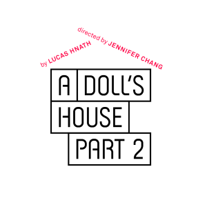 A Doll’s House, Part 2