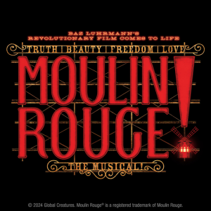 Moulin Rouge! The Musical