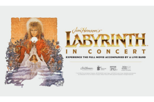 Jim Henson’s Labyrinth: In Concert