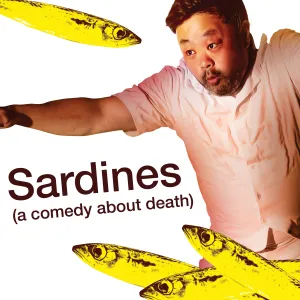 Sardines (a comedy about death)