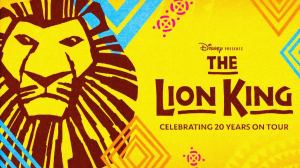 Disney Presents The Lion King (Chicago)