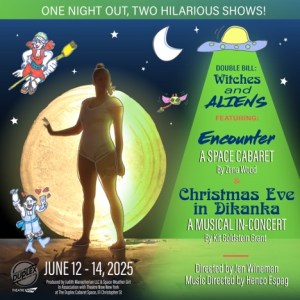 Double Bill: Witches and Aliens featuring ENCOUNTER & CHRISTMAS EVE IN DIKANKA