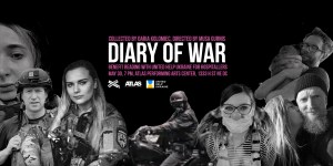 Diary of War: Docu-Theater Premiere in D.C. Brings Ukrainian Voices to the Stage