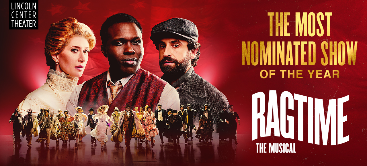 LCT Ragtime 113037 025607 TonyUpdate Theatermania 1280x580