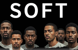 SOFT by Donja R. Love (Immersive Staged Reading)