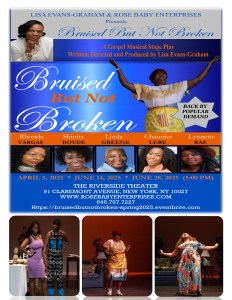 BRUISED BUT NOT BROKEN (Gospel Musical Stage Play)