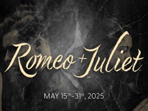 2025 Romeo + Juliet
