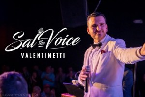 Sal “The Voice” Valentinetti