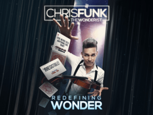 CHRIS FUNK – THE WONDERIST REDEFINING WONDER