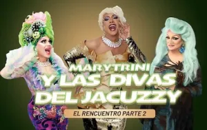 2025 – 25 AÑOS DE MARYTRINI Y LAS DIVAS DEL JACUZZY