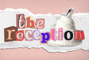 The Reception Dinner Theatre