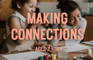 2025 Summer Camps – Making Connections