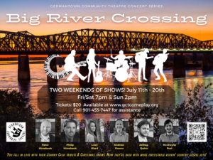 BIG RIVER CROSSING Big Summer Shows!