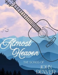Almost Heaven
