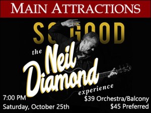 So Good! – The Neil Diamond Experience