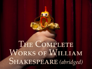 The Complete Works of William Shakespeare (Abridged) [revised] [again]
