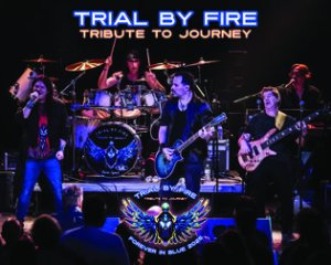 TRIAL BY FIRE A TRIBUTE TO JOURNEY -LST26