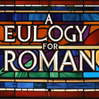A Eulogy For Roman