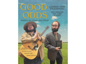 Comedy You Deserve: Good Odds