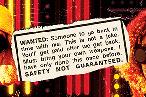 Safety Not Guaranteed