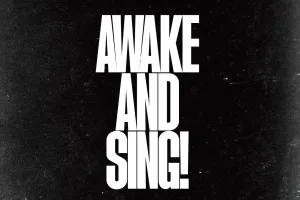 Awake and Sing!