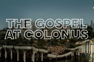 The Gospel at Colonus