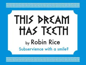 This Dream Has Teeth