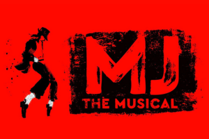 MJ The Musical (Touring)