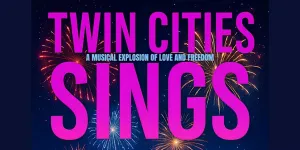 Twin Cities Sings: A Musical Explosion of Love and Freedom