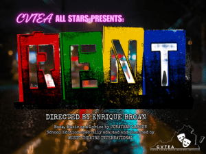 RENT by Central Virginia Theatre Educators Association All Stars