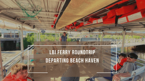 LBI Ferry-Departing Beach Haven
