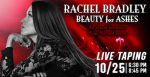 Rachel Bradley BEAUTY FOR ASHES