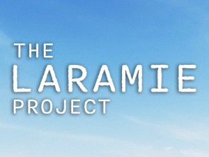 The Laramie Project