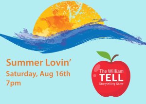 The William TELL: Summer Lovin’