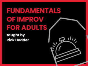 Fundamentals of Improv for Adults