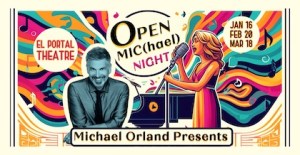 OPEN MIC(hael) NIGHT with Michael Orland