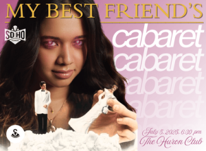 My Best Friend’s Cabaret: Stories About Love