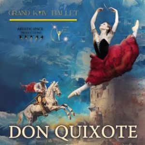 Grand Kyiv Ballet – Don Quixote