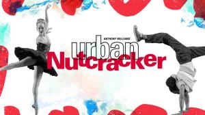 Anthony Williams’ Urban Nutcracker