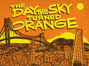 The Day the Sky Turned Orange