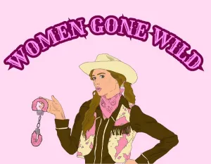 Women Gone Wild