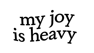 Event Logo: My Joy Is Heavy 400 x 225