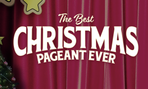 The Best Christmas Pageant Ever