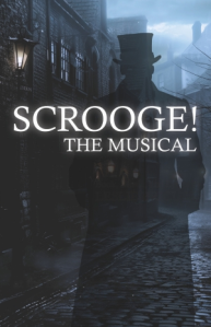 Scrooge! The Musical